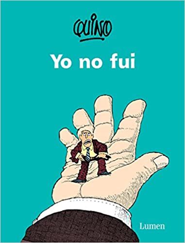 Yo no fui, de Quino