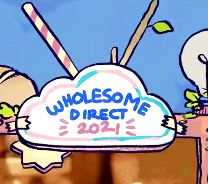 WHOLESOME DIRECT E3 2021