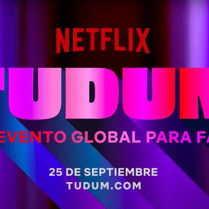 Así será el primer evento global de Netflix para fans