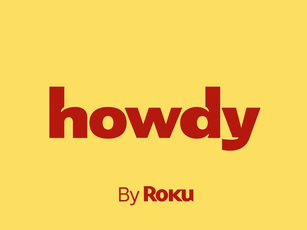 Roku Howdy