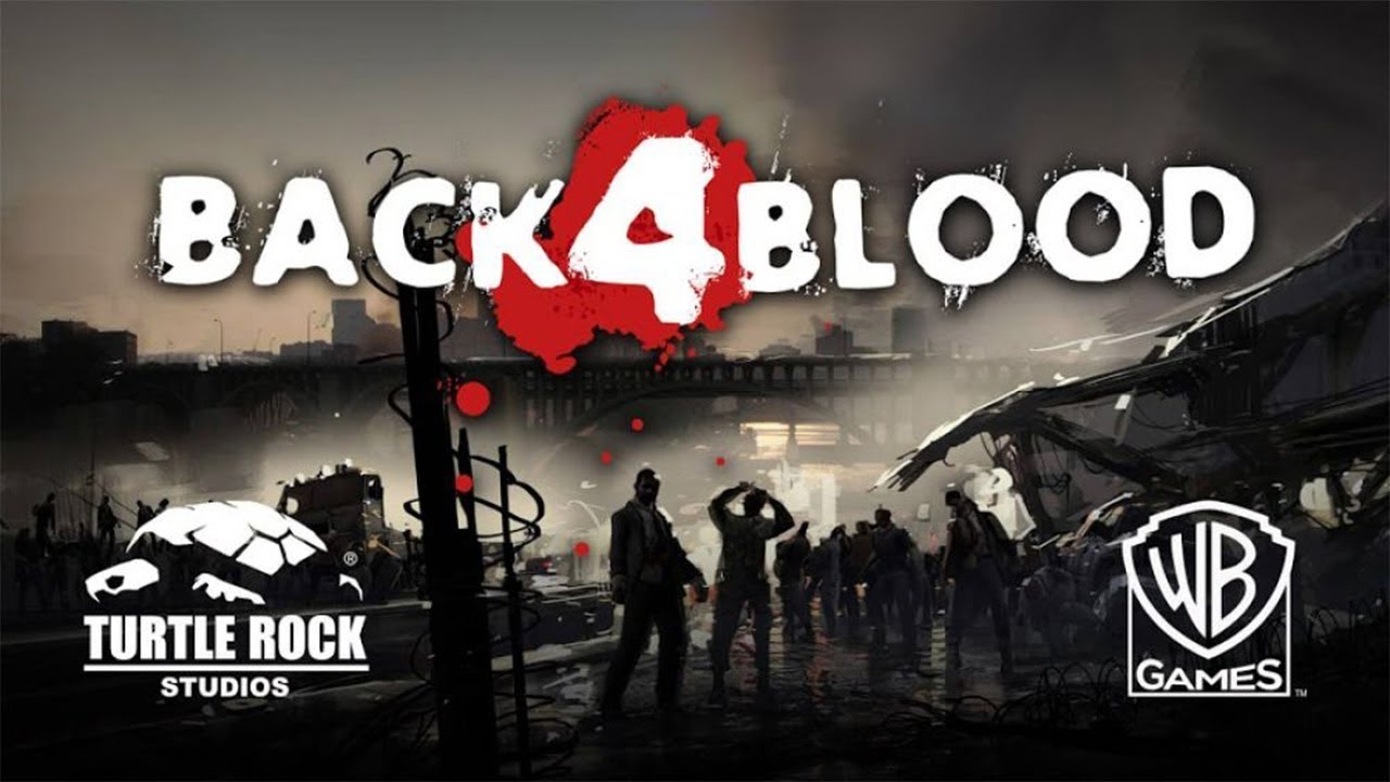 Back 4 Blood E3 2021