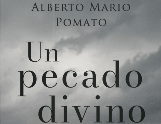 Un pecado divino de Alberto Mario Pomato, uno de los mejores libros en español en formato Kindle gratis