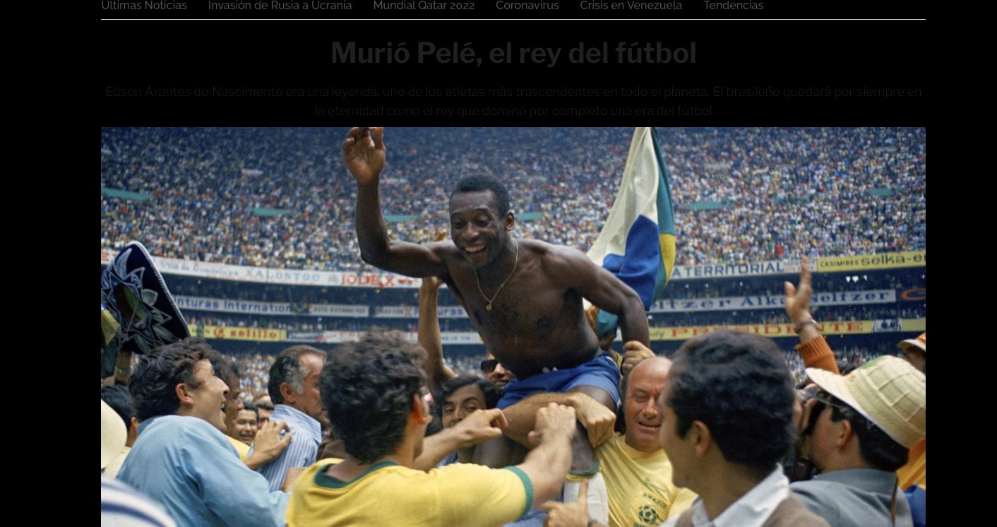 Rey en el cielo y la tierra!”: Las portadas por la muerte de Pelé